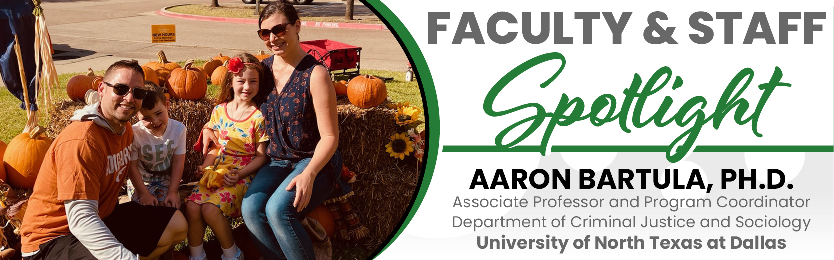 Faculty & Staff Spotlight: Aaron Bartula, UNT Dallas
