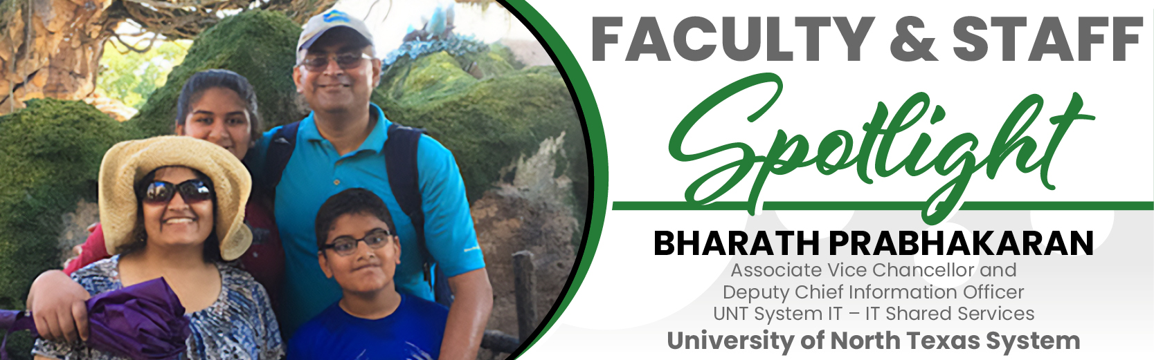 Faculty & Staff Spotlight: Bharath Prabhakaran, UNT System